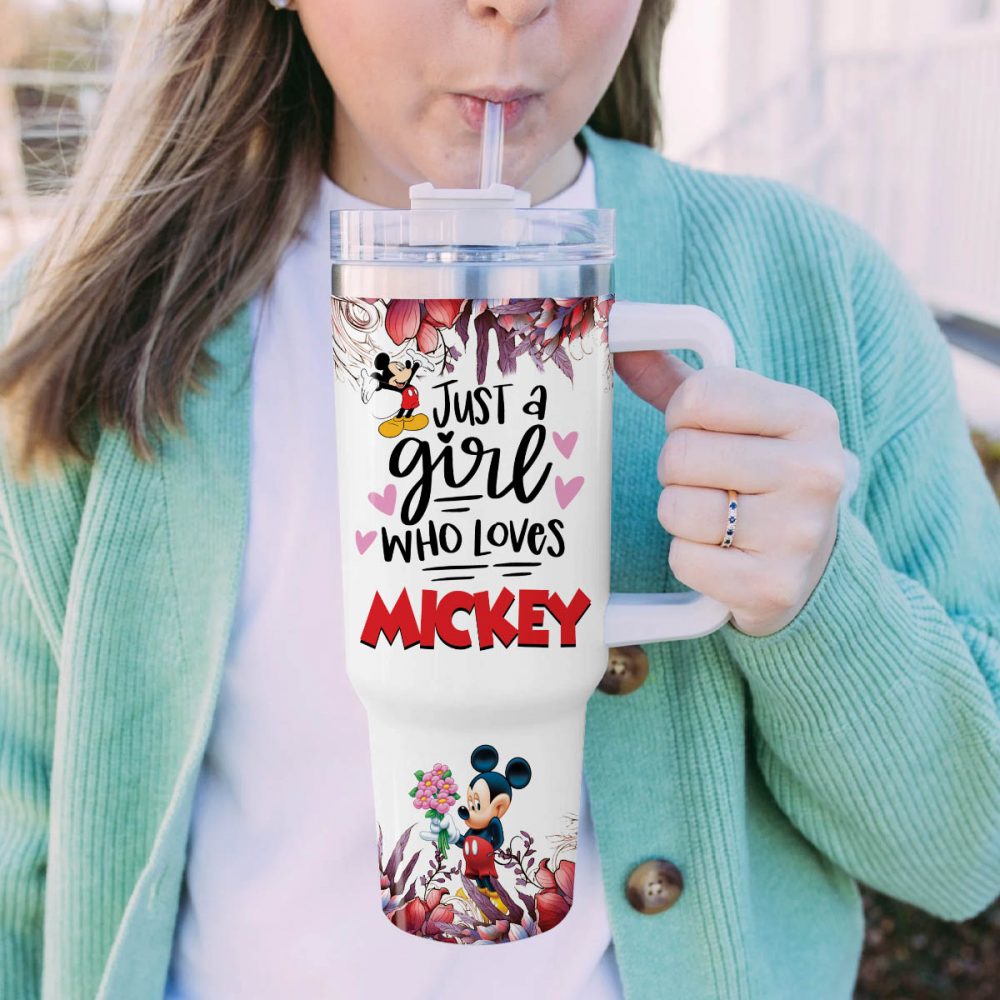 Just A Girl Who Loves Mickey Tumbler 40oz